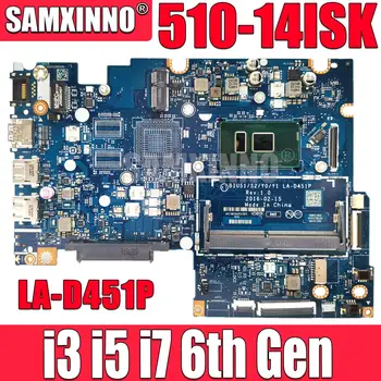לה-D451P הלוח האם Lenovo Flex4-1470 יוגה 510-14ISK מחשב נייד לוח אם עם 4405U I3 I5 I7-6 CPU הדור DDR4 100% מבחן - התמונה 1  